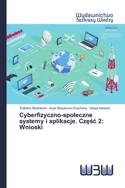 Produktbild: Cyberfizyczno-spo&iquest;eczne systemy i aplikacje. Cz&iquest;&iquest;&iquest; 2: Wnioski