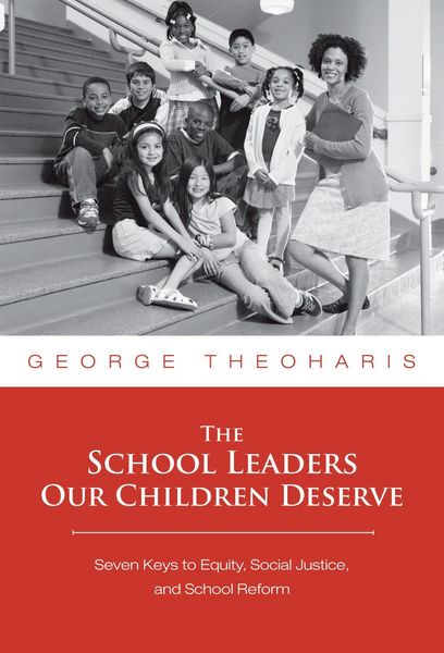 Produktbild: The School Leaders Our Children Deserve