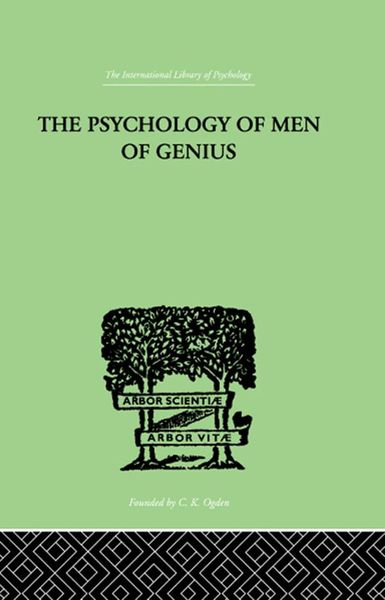 Produktbild: The Psychology Of Men Of Genius
