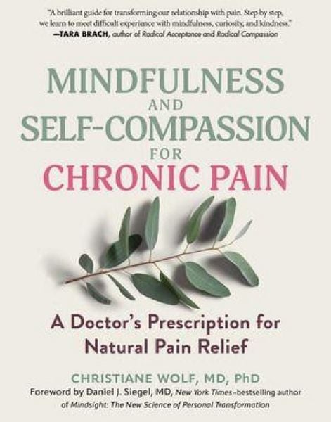 Produktbild: Mindfulness and Self-Compassion for Chronic Pain