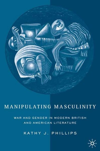Produktbild: Manipulating Masculinity