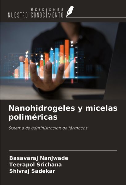 Produktbild: Nanohidrogeles y micelas polim&eacute;ricas