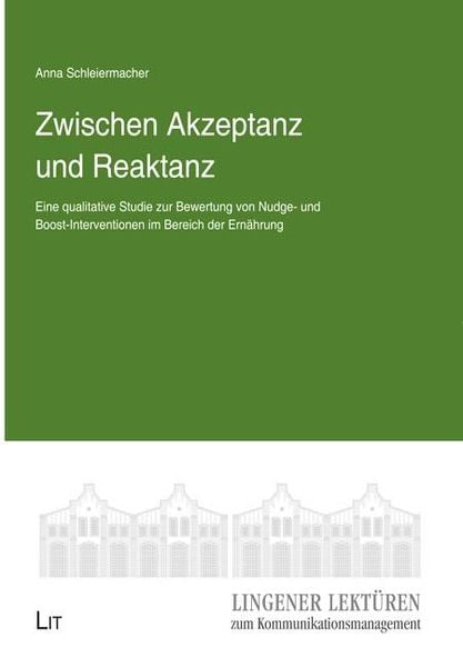 Produktbild: Schleiermacher, A: Zwischen Akzeptanz und Reaktanz - Eine qu