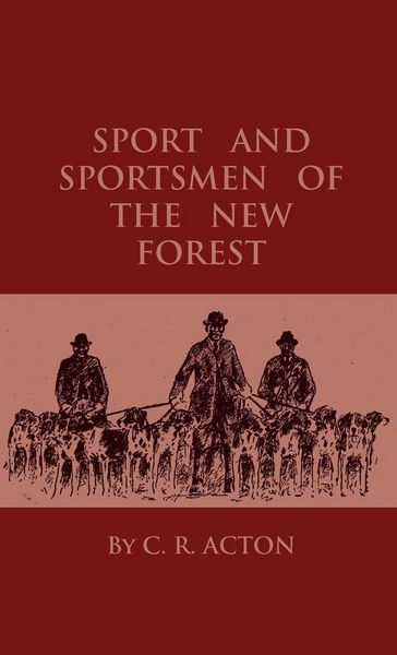 Produktbild: Sport And Sportsmen Of The New Forest