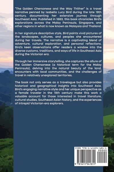 Produktbild: The Golden Chersonese and the Way Thither (Travels in Malaysia)