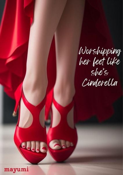 Produktbild: Worshipping Her Feet Like She's Cinderella