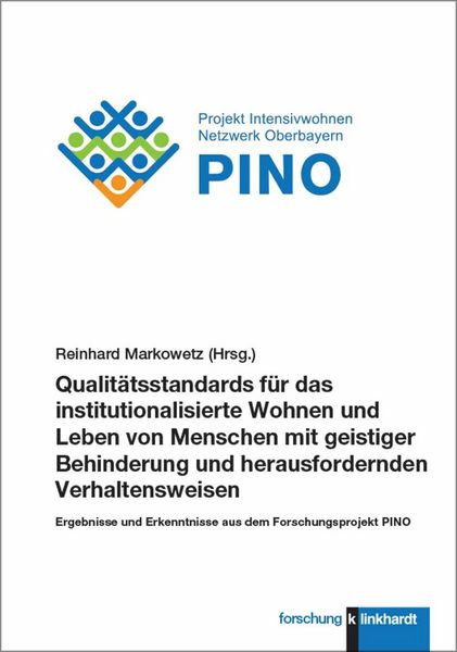 Produktbild: Qualit&auml;tsstandards f&uuml;r das institutionalisierte Wohnen und Leben von Menschen mit geistiger Behinderung und herausfordernden Verhaltensweisen