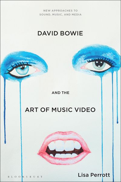 Produktbild: David Bowie and the Art of Music Video