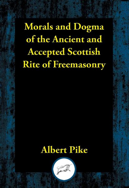 Produktbild: Morals and Dogma of the Ancient and Accepted Scottish Rite of Freemasonry