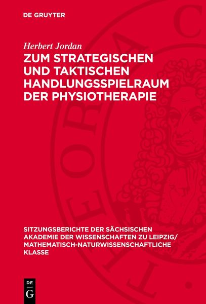 Produktbild: Zum strategischen und taktischen Handlungsspielraum der Physiotherapie