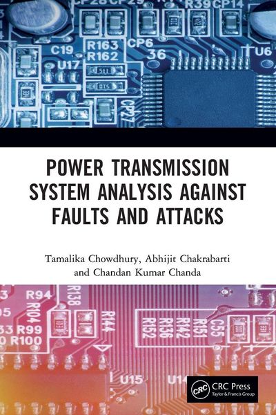 Produktbild: Power Transmission System Analysis Against Faults and Attacks