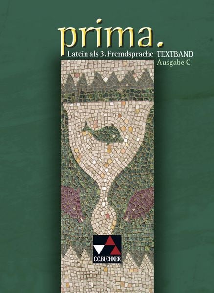 Produktbild: Prima C - Gesamtkurs Latein. Latein als 3. Fremdsprache / prima C Textband