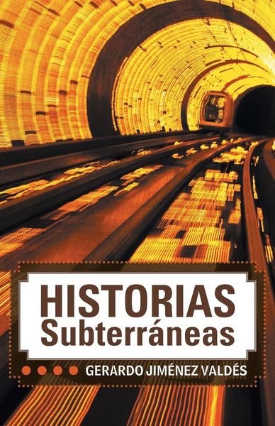 Produktbild: Historias Subterraneas