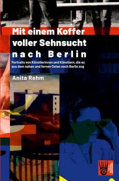 Produktbild: Mit einem Koffer voller Sehnsucht nach Berlin