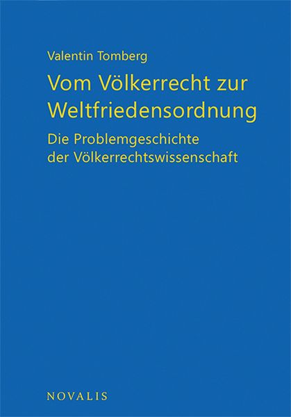 Produktbild: Vom V&ouml;lkerrecht zur Weltfriedensordnung