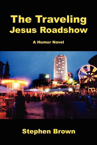 Produktbild: The Traveling Jesus Roadshow