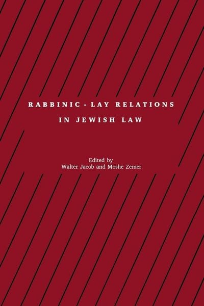 Produktbild: Rabbinic - Lay Relations in Jewish Law