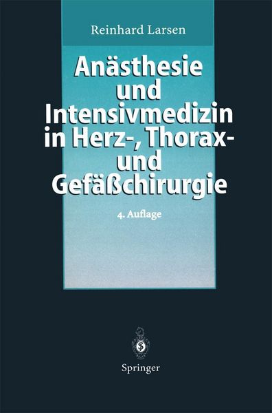 Produktbild: An&auml;sthesie und Intensivmedizin in Herz-, Thorax- und Gef&auml;&szlig;chirurgie