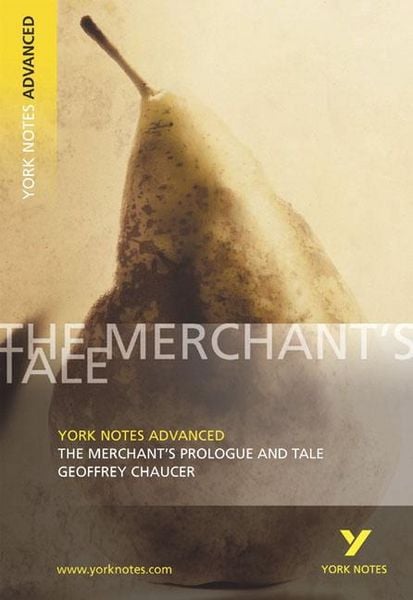 Produktbild: The Merchant's Prologue and Tale (York Notes Advanced) English Literature Study Guide - for 2026, 2027 exams