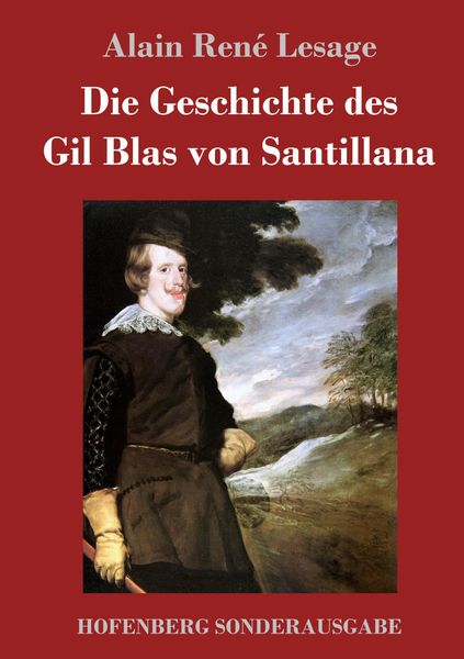 Produktbild: Die Geschichte des Gil Blas von Santillana