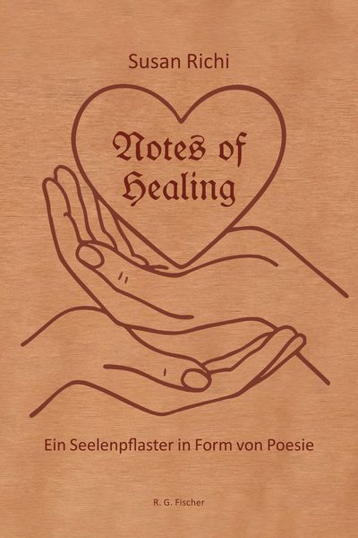 Produktbild: Notes of Healing - Ein Seelenpflaster in Form von Poesie
