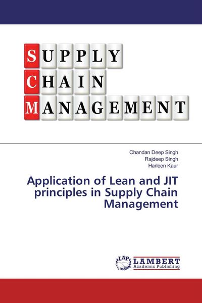 Produktbild: Application of Lean and JIT principles in Supply Chain Management