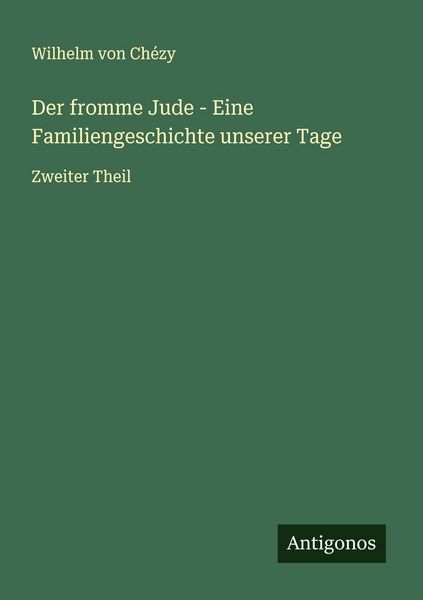 Produktbild: Der fromme Jude - Eine Familiengeschichte unserer Tage