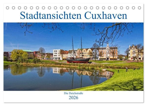 Stadtansichten Cuxhaven (Tischkalender 2026 DIN A5 quer), CALVENDO Monatskalender