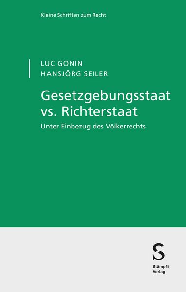 Produktbild: Gesetzgebungsstaat vs. Richterstaat