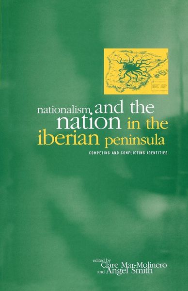 Produktbild: Nationalism and the Nation in the Iberian Peninsula