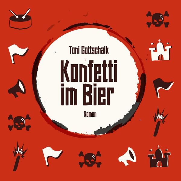 Konfetti im Bier - Toni Gottschalk, Audio, 9783945491119