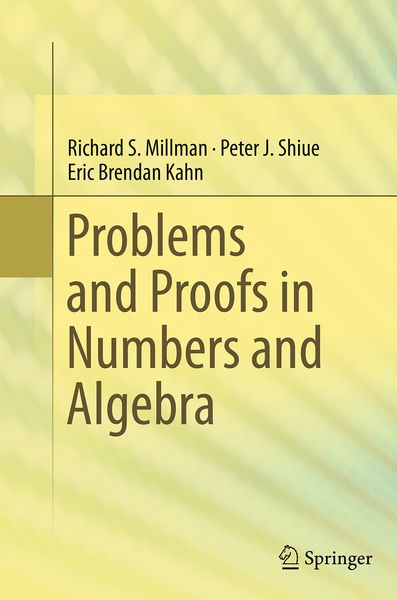 Produktbild: Problems and Proofs in Numbers and Algebra