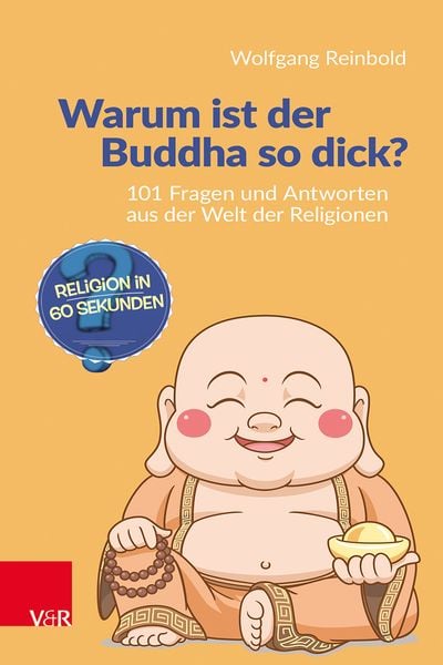 Produktbild: Warum ist der Buddha so dick?