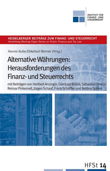 Produktbild: Alternative W&auml;hrungen: Herausforderungen des Finanz- und Steuerrechts