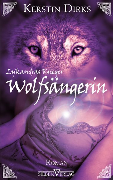 Wolfsängerin / Lykandras Krieger Bd.1