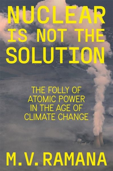 Produktbild: Nuclear is Not the Solution