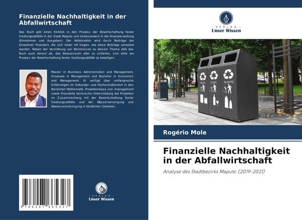 Finanzielle Nachhaltigkeit in der Abfallwirtschaft, Taschenbuch von Rogério Mole, Verlag Unser Wissen, 9786207665327