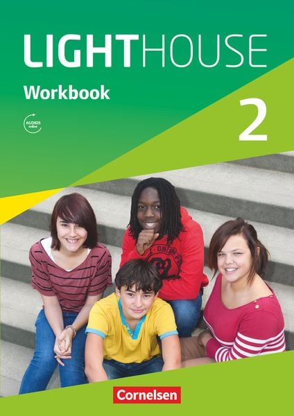 English G LIGHTHOUSE 2: 6. Schuljahr. Workbook mit Audios online