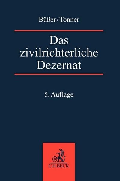 Produktbild: Das zivilrichterliche Dezernat