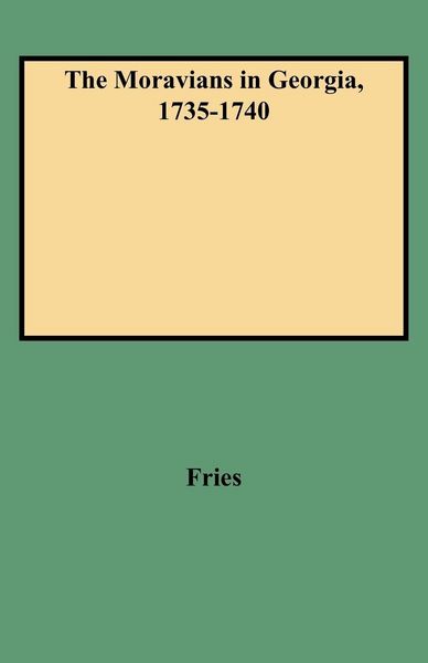 Produktbild: Moravians in Georgia, 1735-1740
