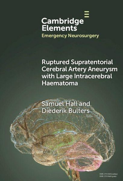 Produktbild: Ruptured Supratentorial Cerebral Artery Aneurysm with Large Intracerebral Haematoma