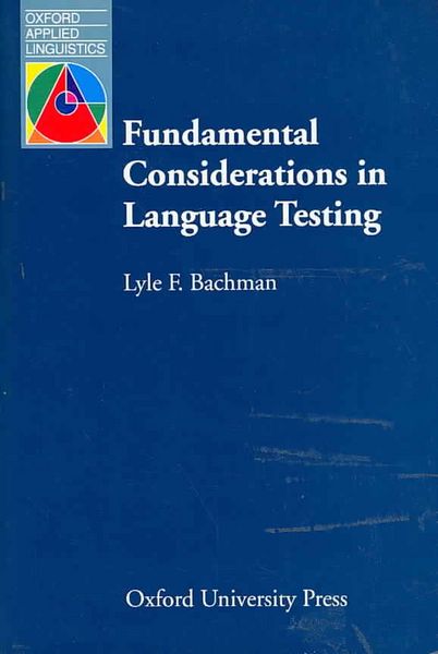Produktbild: Bachman, L: Fundamental Considerations in Language Testing