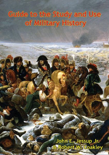 Produktbild: Guide to the Study and Use of Military History