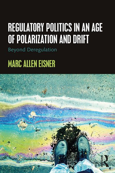 Produktbild: Regulatory Politics in an Age of Polarization and Drift