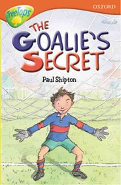 Produktbild: Oxford Reading Tree: Stage 13: TreeTops Stories: The Goalie'