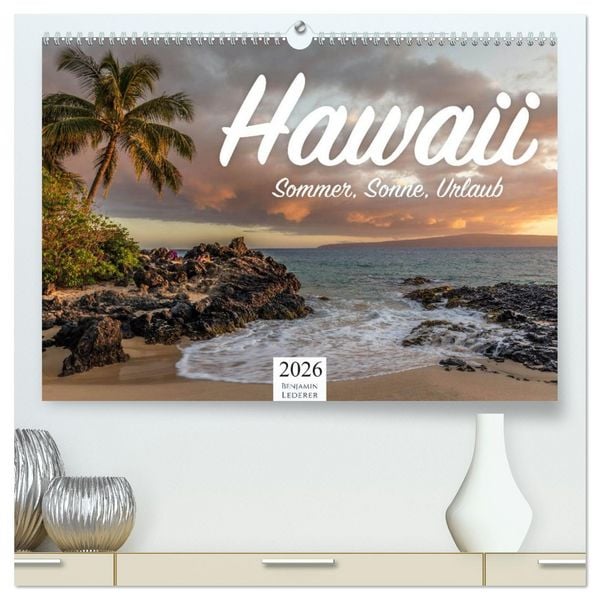 Produktbild: Hawaii - Sommer, Sonne, Urlaub (hochwertiger Premium Wandkalender 2026 DIN A2 quer), Kunstdruck in Hochglanz
