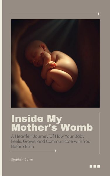 Produktbild: Inside My Mother's Womb