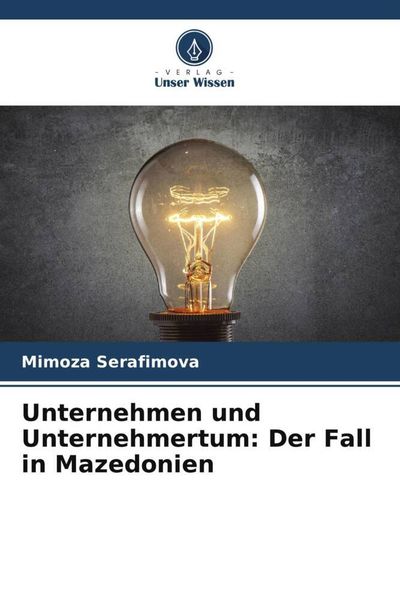 Unternehmen und Unternehmertum: Der Fall in Mazedonien