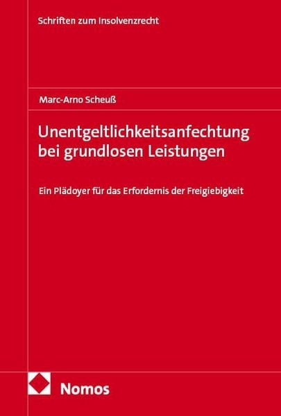 Produktbild: Unentgeltlichkeitsanfechtung bei grundlosen Leistungen