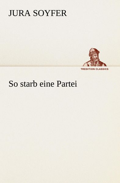 Produktbild: So starb eine Partei